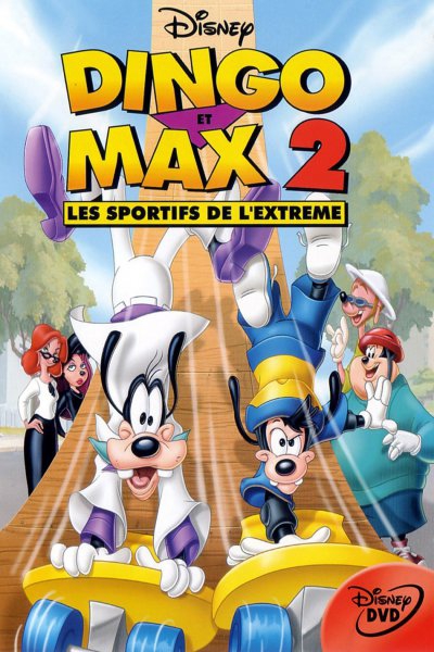 L'affiche de Dingo et Max 2 : les sportifs de l'extrême