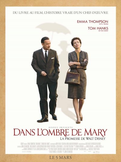 L'affiche de Dans l'ombre de Mary - La promesse de Walt Disney