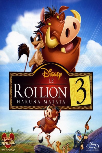 L'affiche de Le Roi Lion 3 : Hakuna Matata